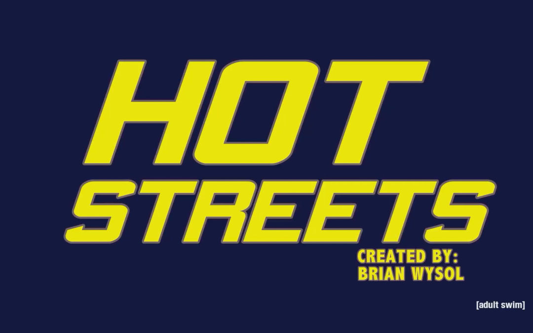 HOT STREETS